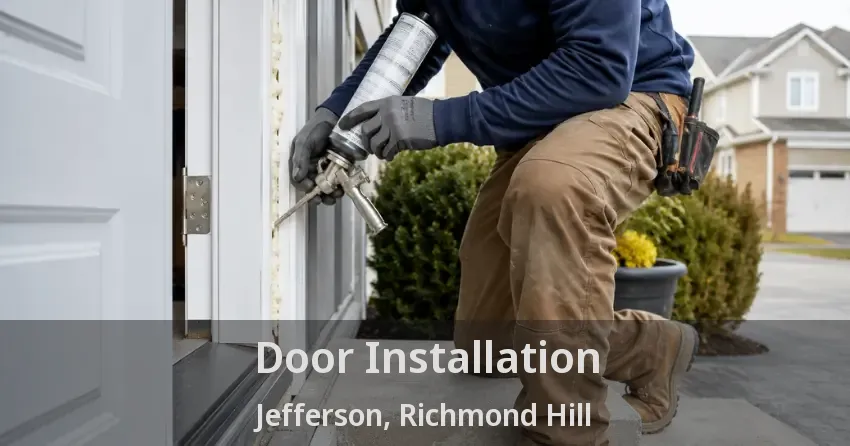 Door Installation Jefferson, Richmond Hill - ON