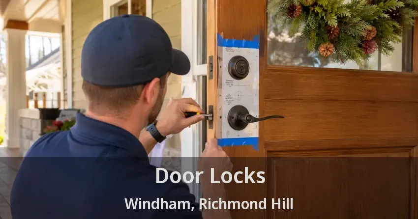 Door Locks Windham, Richmond Hill - ON