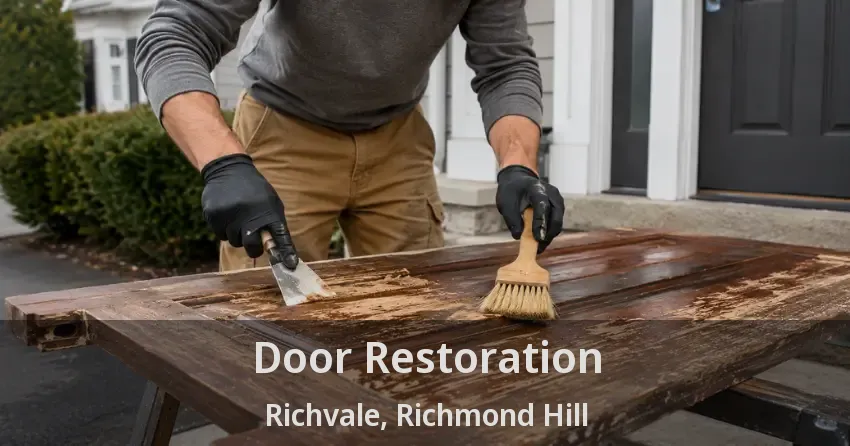 Door Restoration Richvale, Richmond Hill - ON
