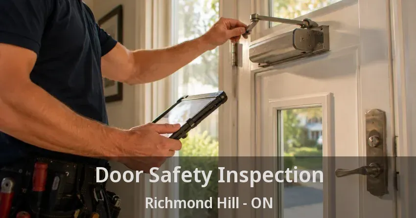 Door Safety Inspection Richmond Hill - ON