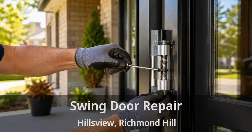 Swing Door Repair Hillsview, Richmond Hill - ON